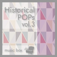 Historical POPs vol.3[music box]