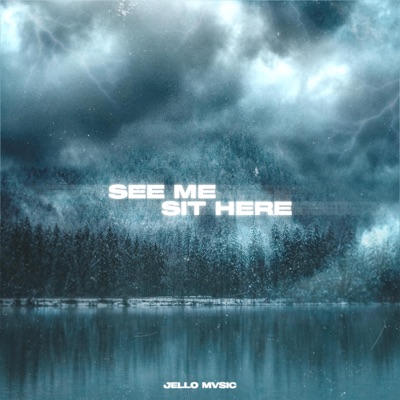 See Me Sit Here - Single