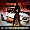 Villain from the Underground