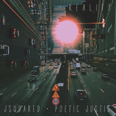 Reality (feat. Poetic Justis) - Single