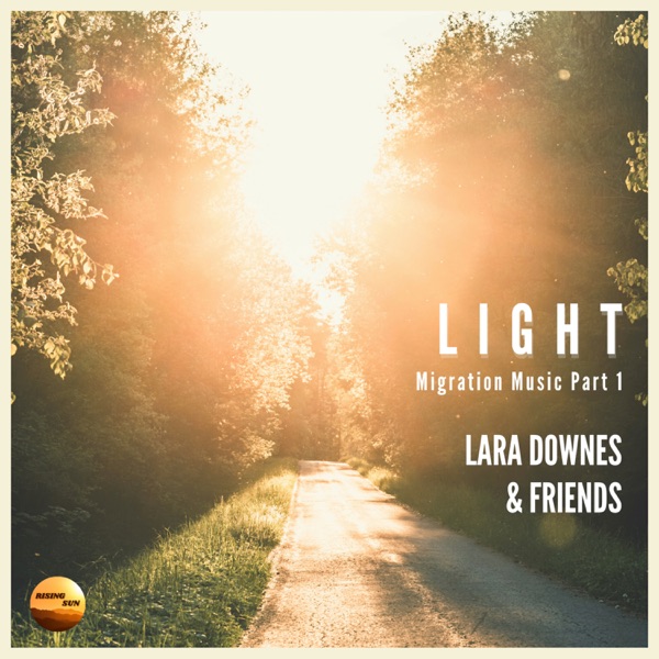 LIGHT: Migration Music Part 1 - EP