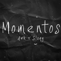 Momentos... - Single - Awk & Sluqy