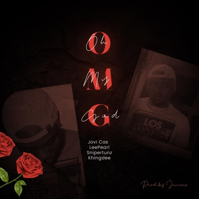 OMG (feat. Lee Pearl, Sniper tunz & Khing Dee) - Single