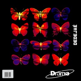 Drama Dedejaé