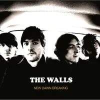 To the Bright and Shining Sun — The Walls