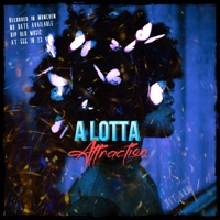 Lotta Attraction - Single - Molonskisound