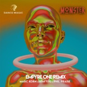 Monster (feat. Phil Praise) [Empyre One Remix Extended] artwork