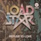 Refuse to Love - Loadstar lyrics