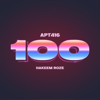 100 (feat. Hakeem Roze) - Single - Apt416