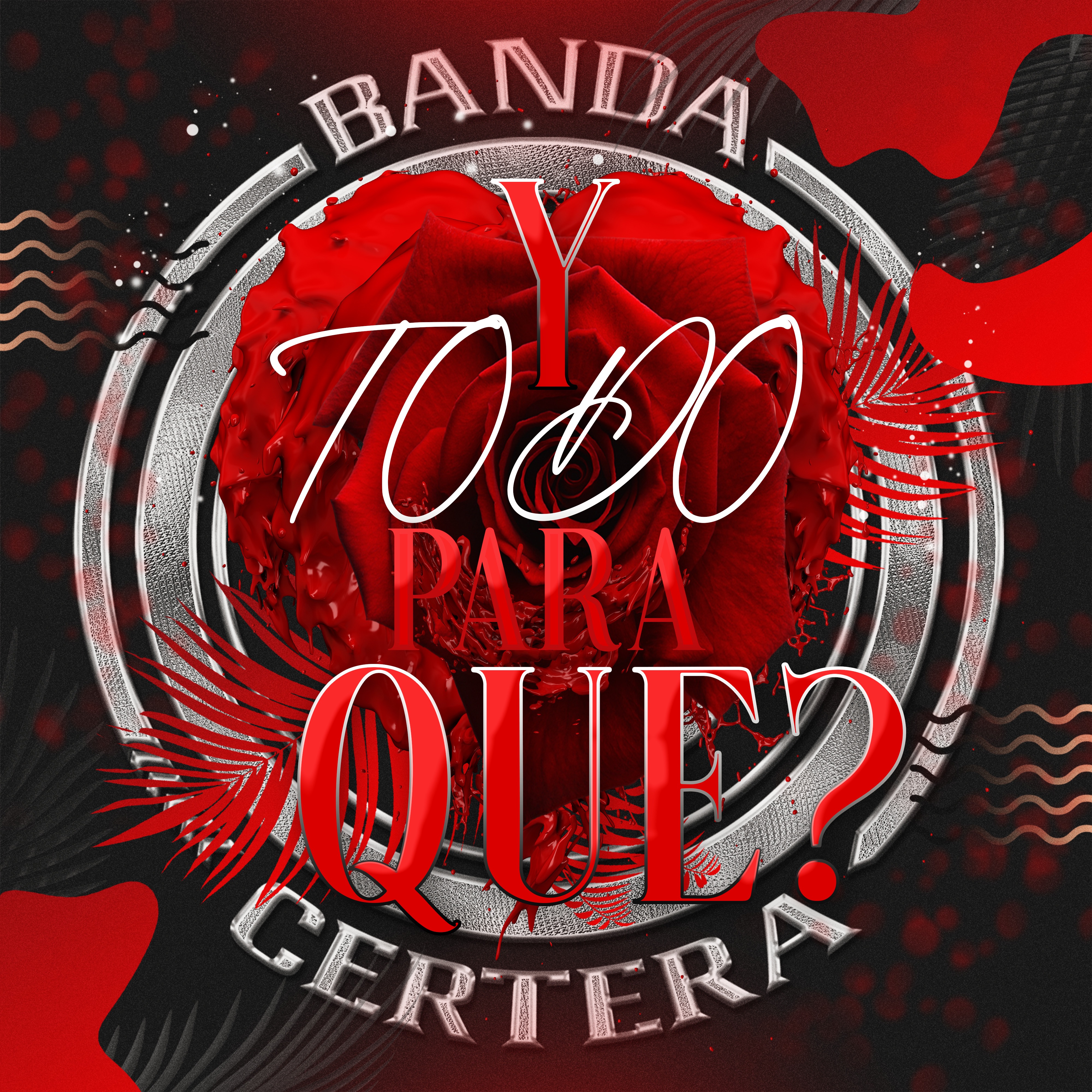 ¿Y Todo para Qué? - Single