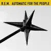 Stream & download Automatic For The People (2017 Remaster)