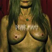 Rubbing Your Gums — Drunk Mums