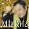 Najbolje Je Da Me Nema - Mile Kitic lyrics