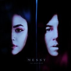 Messy (Messy x Kellin Quinn) - Single
