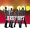 Who Loves You - Jersey Boys -Full Company lyrics