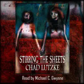 Stirring the Sheets (Unabridged)
