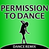 Permission To Dance (Workout Remix) - Dynamix Music