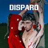 Disparo - Single