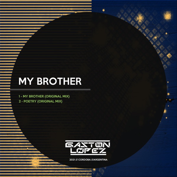 My Brother - Single