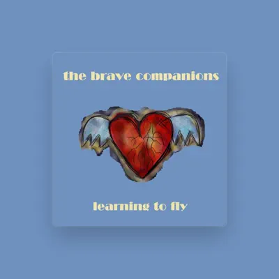 Listen to The Brave Companions, watch music videos, read bio, see tour dates & more!