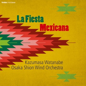 La Fiesta Mexicana