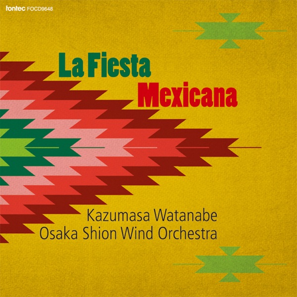 La Fiesta Mexicana