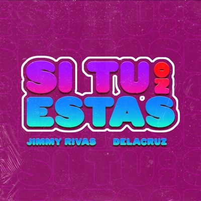 Si Tú No Estás - Single