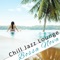 Chill Jazz Lounge: Bossa Nova - Romantic Evening Jazz Club lyrics