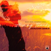 Giving Thanks - Single - Javaughn Genius
