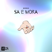 Sa E Mora - Single - MVRKO