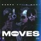 Moves (feat. Kaspa) - H Muni lyrics