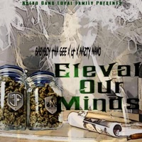 Elevate Our Minds (feat. L.T & Nasty Nano) - Single - Baby Boy Tha Gee