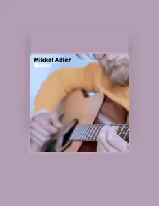 Mikkel Adlerを聴いたり、ミュージックビデオを鑑賞したり、経歴やツアー日程などを確認したりしましょう！