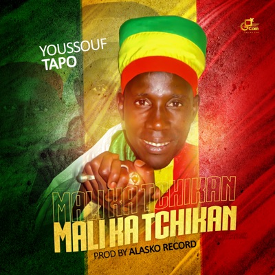 Song - Malika Tchikan - Youssouf tapo
