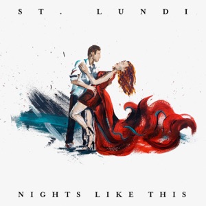 St. Lundi - Nights Like This - 排舞 音乐