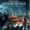 Feelin Myself (feat. Yella Codine) - D-Money Duhh lyrics