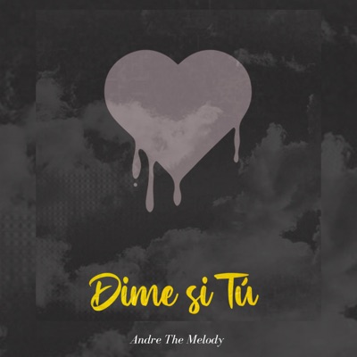 Dime Si Tu - Single