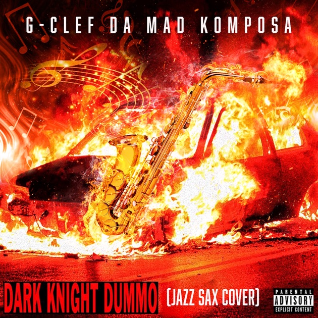 豪奢な Dummo Knight Dark (Jazz G by Album - Single - Cover) Sax 洋楽