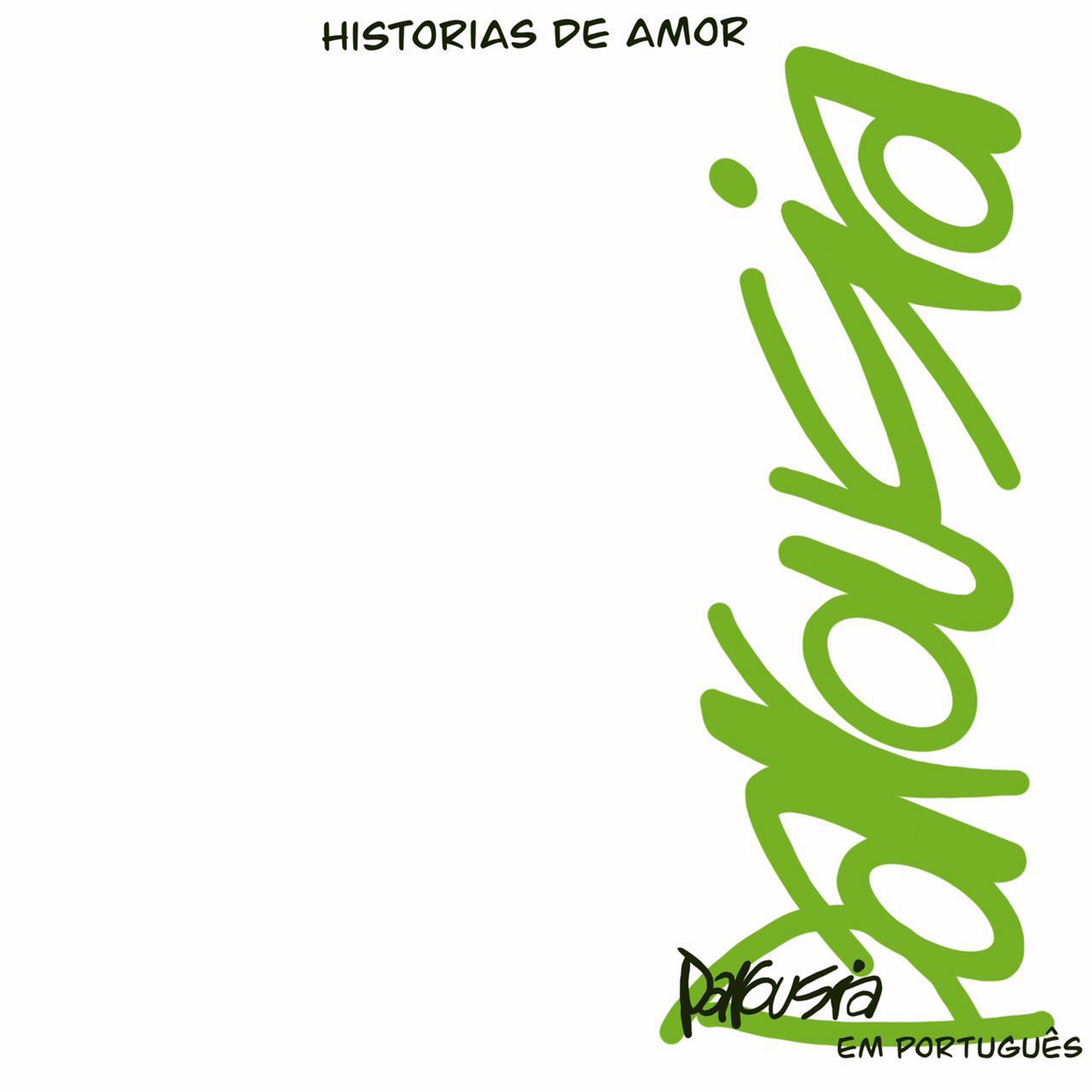 PAROUSIA - HISTORIA DE AMOR - 01 - CARA BONITA