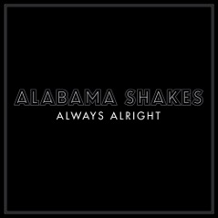 Always Alright - Single