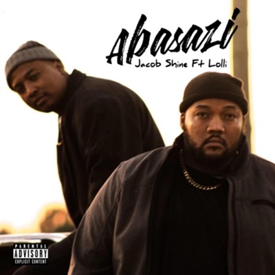 Abasazi (feat. Lolli Native) - Single