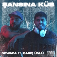 Şansına Küs - Single - Baris & Newada