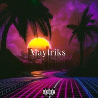Maytriks (Freestyle) - Single - Tonee C