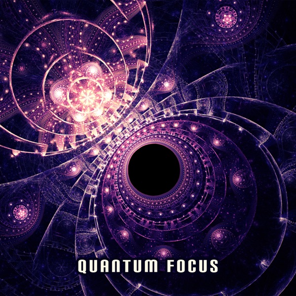 Quantum Focus: Increase Creativity & Super Intelligence