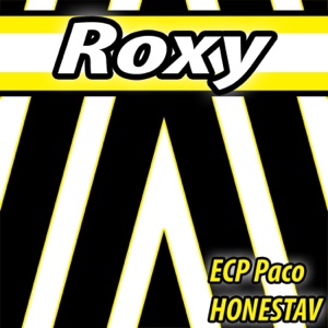 Roxy (feat. HONESTAV) - Single