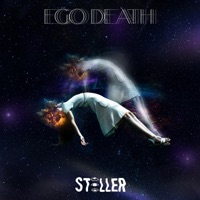 Ego Death - Single - Steller