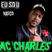 Eu Sou Vasco - Single - Mc Charles