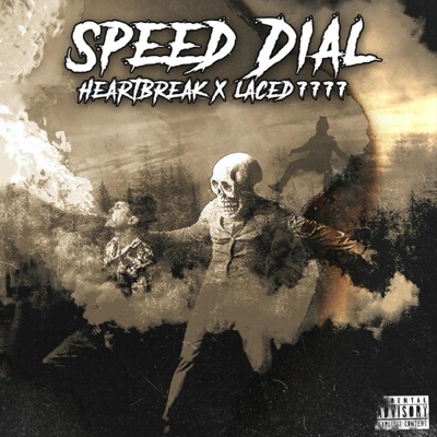 SPEED DIAL (feat. Laced7777) - Single