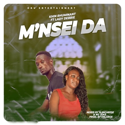 M'Nsei Da (feat. Lady Debbie) - Single