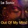 Le Sonic-Out of My Mind